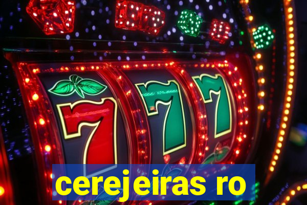 cerejeiras ro